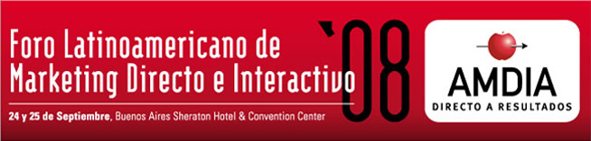 Foro Latinoamericano de Marketing Directo e Interactivo 2008